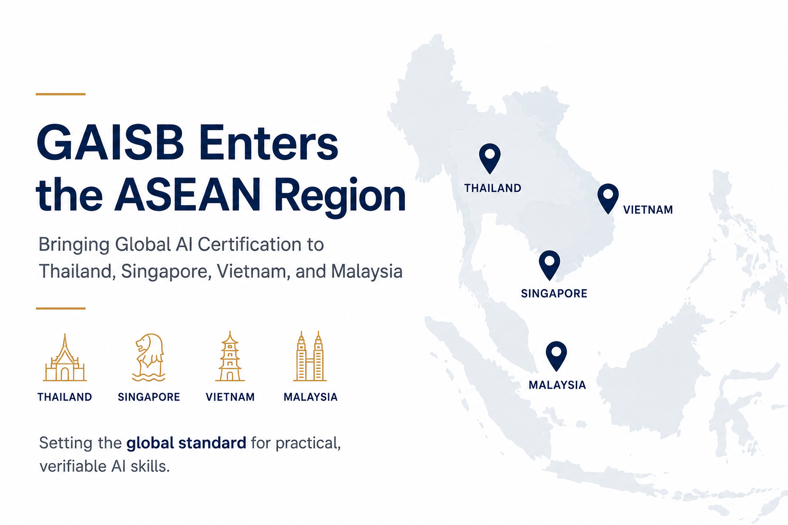 GAISB Enters the ASEAN Region, map of Thailand, Singapore, Vietnam and Malaysia